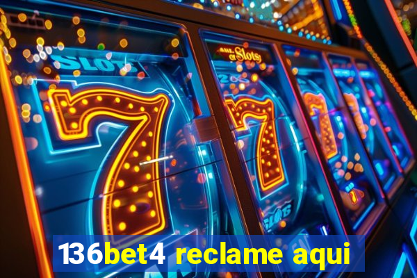 136bet4 reclame aqui